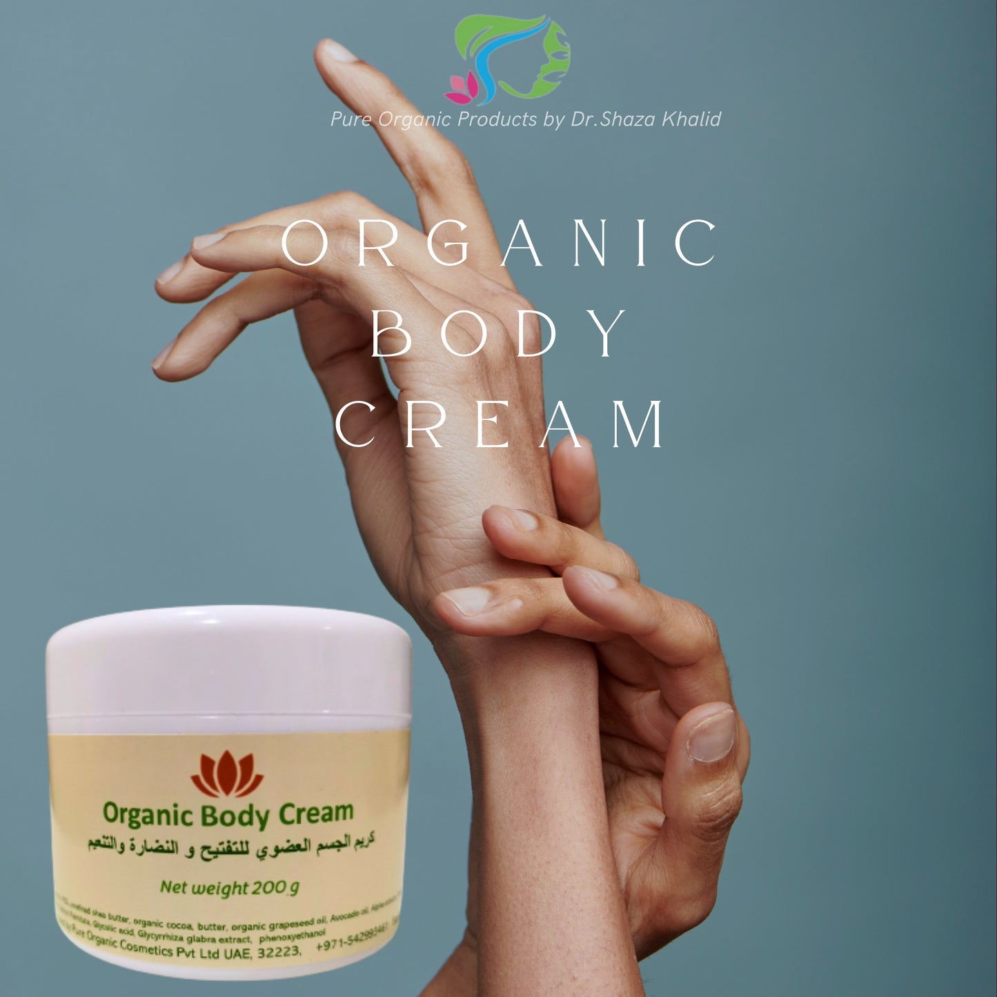 Organic Body Cream by Dr.Shaza Khalid